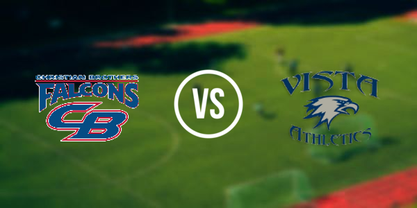 Christian Brothers High School vs. Vista del Lago High School - Folsom