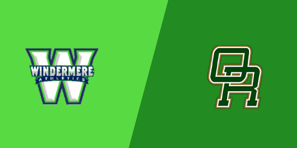 Windermere High School vs. Oak Ridge HS