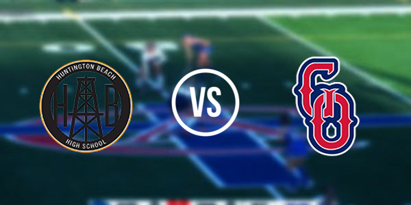 Great Oak High School vs Huntington Beach High School