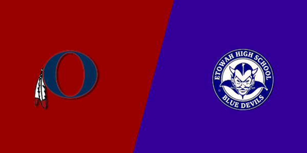Oneonta High School vs. Etowah High School