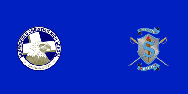 Bakersfield Christian High School vs. South High School