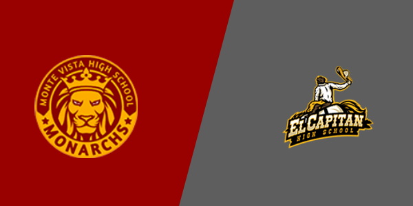 Monte Vista High School - Spring Valley vs. El Capitan High School