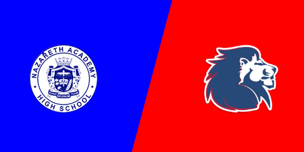 Nazareth Academy High School vs. Cardinal O'Hara High School