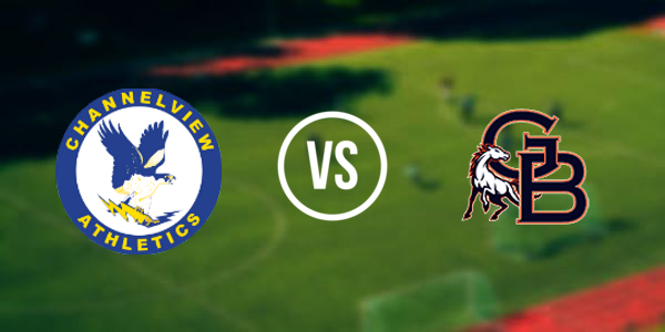 Channelview High School vs Bush High School - Fort Bend