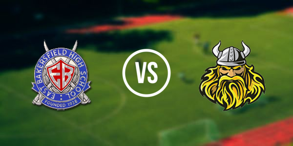 East Bakersfield High School vs West High School - Bakersfield