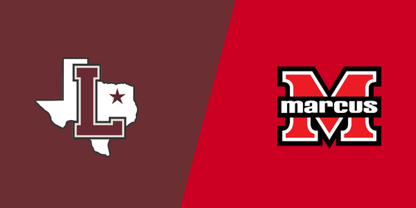Lewisville High School vs. Marcus High School