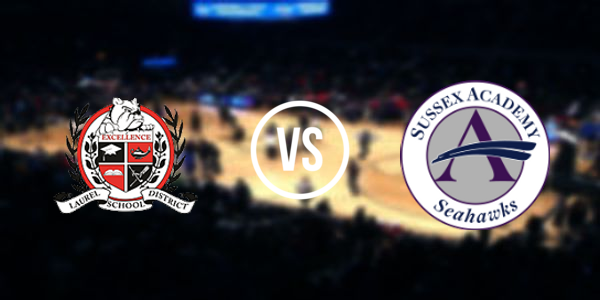Laurel High School vs. Sussex Academy