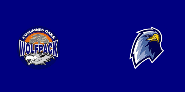 Cosumnes Oaks High School vs. Pleasant Grove High School