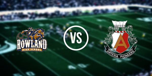 Rowland High School vs. Artesia High School