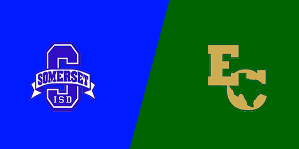 Somerset High School vs. East Chambers High School
