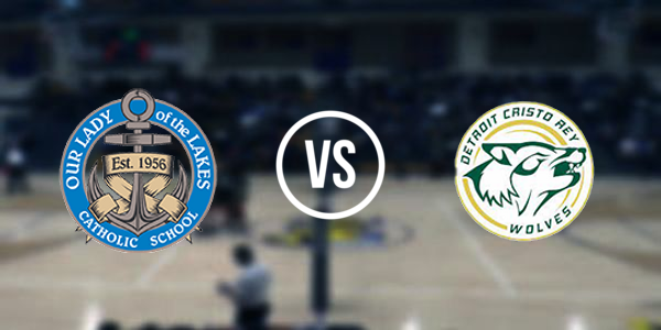 Detroit Cristo Rey High School vs Our Lady Of The Lakes High School