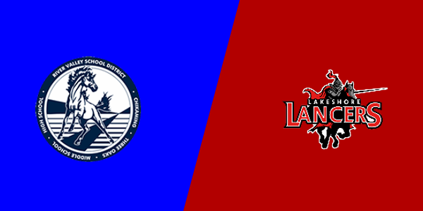 River Valley High School vs. Lakeshore High School