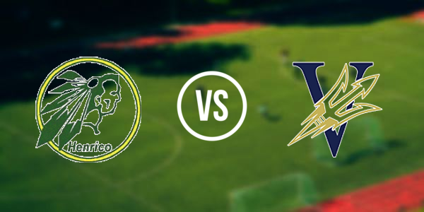 Henrico High School vs Varina High School