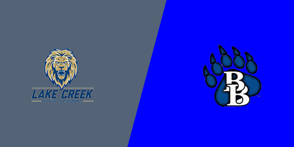 Lake Creek High School vs. Brewer High School