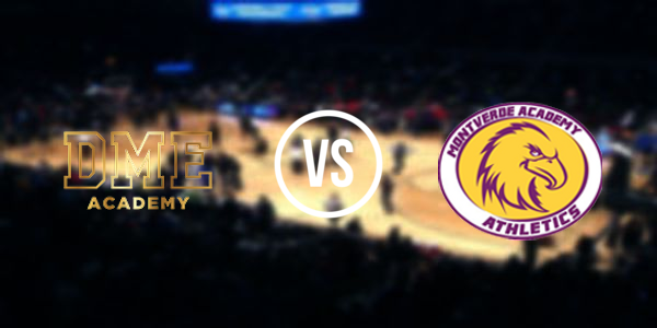 DME Academy vs. Montverde Academy