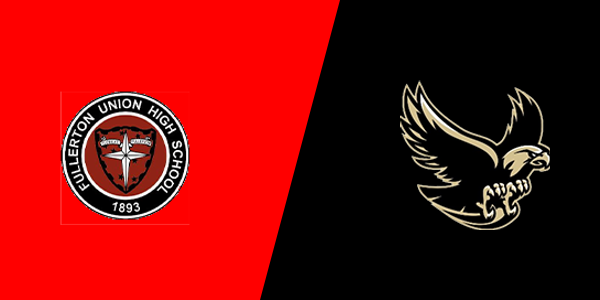 Fullerton Union High School vs. El Dorado High School - Placentia