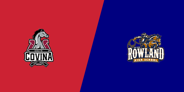 Covina High School vs. Rowland High School