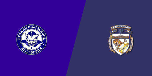 Etowah High School vs. J B Pennington High School