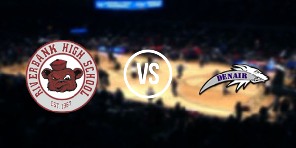 Riverbank High School vs. Denair High School