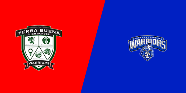 Yerba Buena High School vs. South San Francisco High School