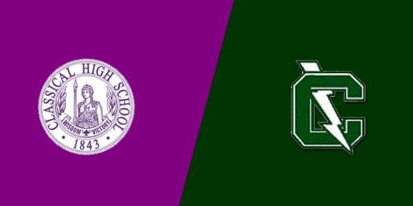 Classical High School vs. Cranston High School East