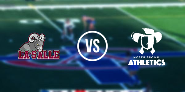 La Salle Academy vs Moses Brown