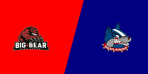 Big Bear High School vs. Redlands High School