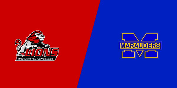 Westminster High School vs. Mira Mesa High School
