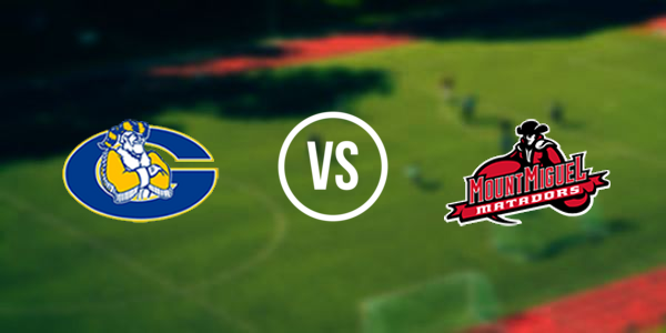 Grossmont High School vs Mount Miguel High School