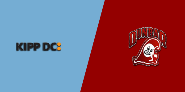 KIPP DC College Prep vs. Dunbar High School