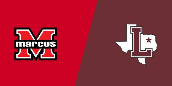 Marcus High School vs. Lewisville High School