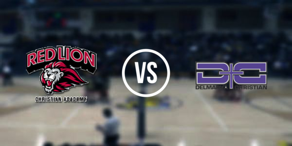 Delmarva Christian High School vs Red Lion Christian Academy
