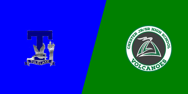 Tulelake High School vs. Chester High School