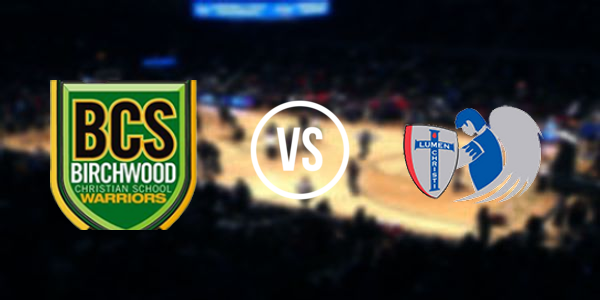 Lumen Christi High School vs. Birchwood Christian High School