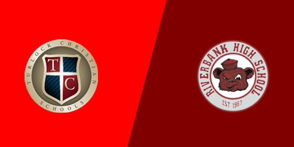 Turlock Christian High School vs. Riverbank High School
