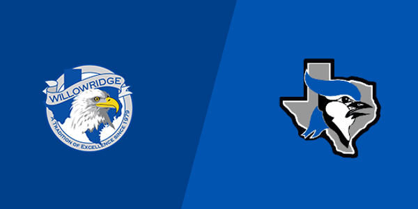Willowridge High School - Fort Bend vs. Needville High School