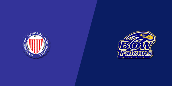 Manchester Memorial High School vs. Bow High School