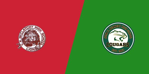 CK McClatchy High School vs. John F Kennedy High School - Sacramento