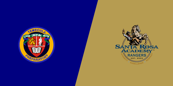 Temecula Prep High School vs. Santa Rosa Academy
