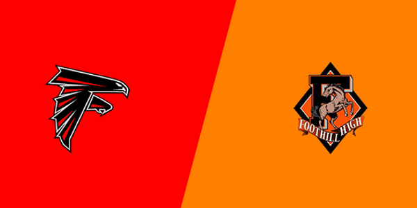 Fairfield High School vs. Foothill High School - Sacramento