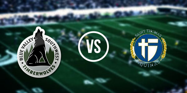 Saint Thomas Aquinas High School  vs. Blue Valley Southwest High School