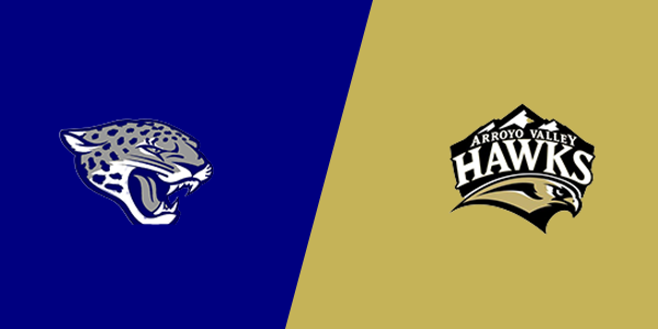Jurupa Valley High School vs. Arroyo Valley High School