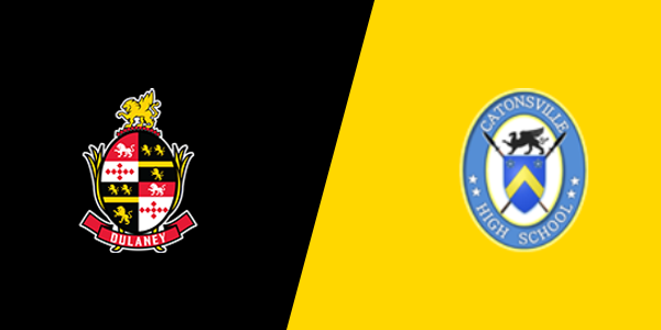 Dulaney High School vs. Catonsville High School