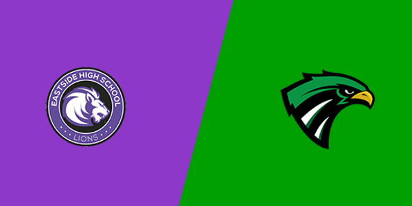 Eastside High School vs. Palmdale High School