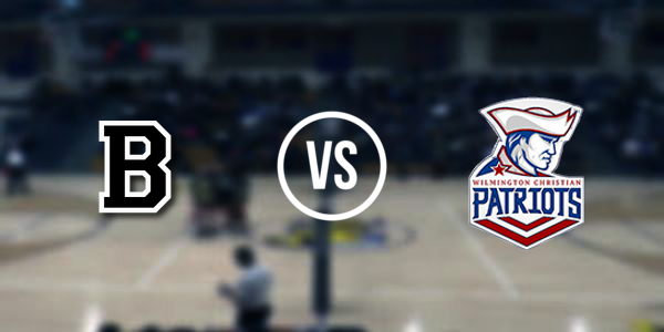 Bethel Christian Academy vs. Wilmington Christian Academy