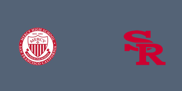 Mercy High School - San Francisco vs. San Rafael High School