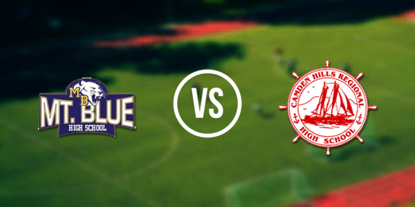Camden Hills Regional High School vs Mount Blue High School
