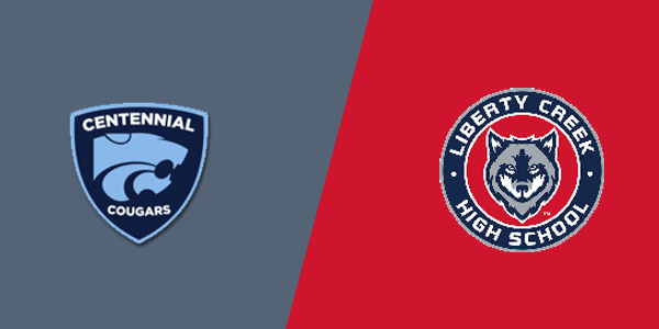 Centennial High School vs. Liberty Creek High School