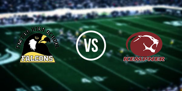 Foster High School vs Kempner High School