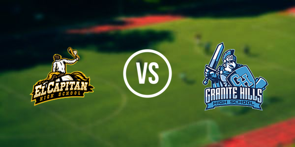 El Capitan High School vs. Granite Hills High School - El Cajon